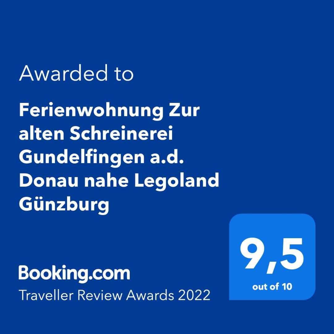 Ferienwohnung "Zur Alten Schreinerei" Gundelfingen - Donau Gundelfingen an der Donau المظهر الخارجي الصورة